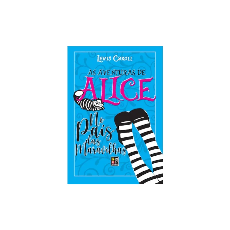 AS AVENTURAS DE ALICE NO PAÍS DAS MARAVILHAS
