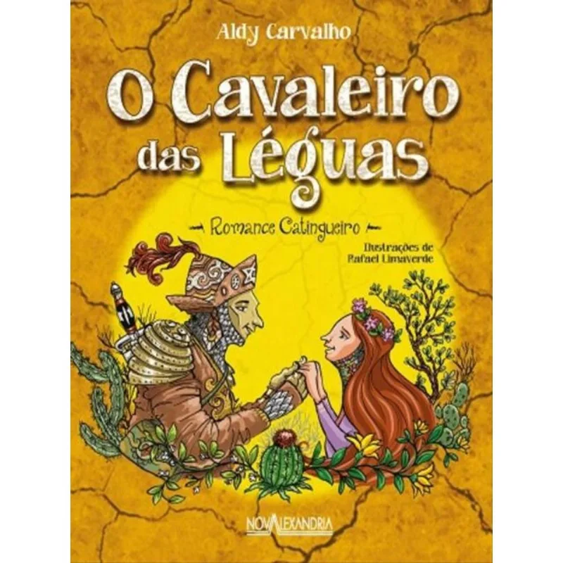 O CAVALEIRO DAS LÉGUAS
