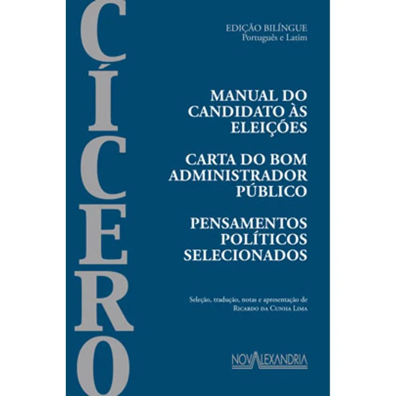 MANUAL DO CANDIDATO ÀS ELEIÇÕES - CARTA AO BOM ADMINISTRADOR PÚBLICO BILINGUE