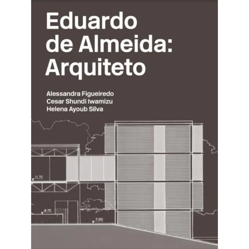 EDUARDO DE ALMEIDA - ARQUITETO