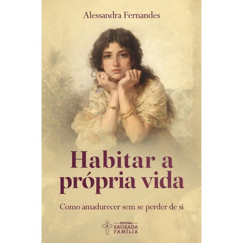 HABITAR A PRÓPRIA VIDA