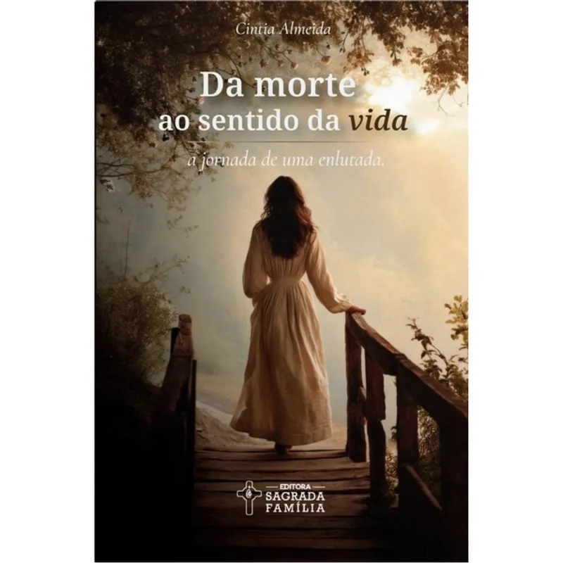 DA MORTE AO SENTIDO DA VIDA