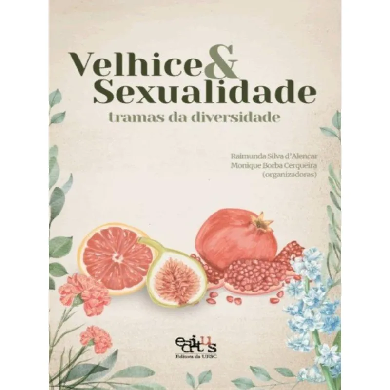 VELHICE E SEXUALIDADE