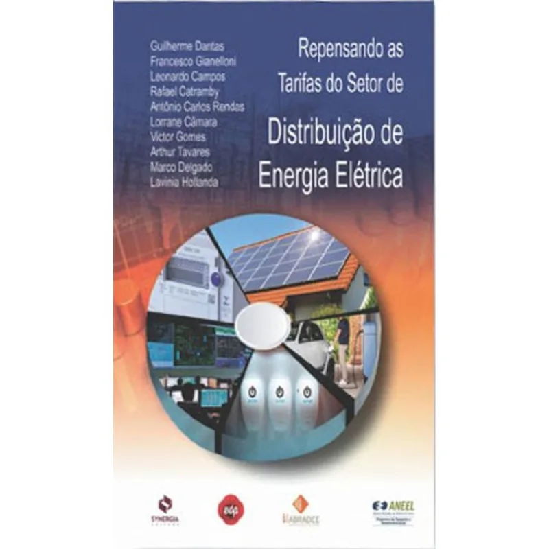 REPENSANDO AS TARIFAS DO SETOR DE DISTRIBUIÇÃO DE ENERGIA ELÉTRICA