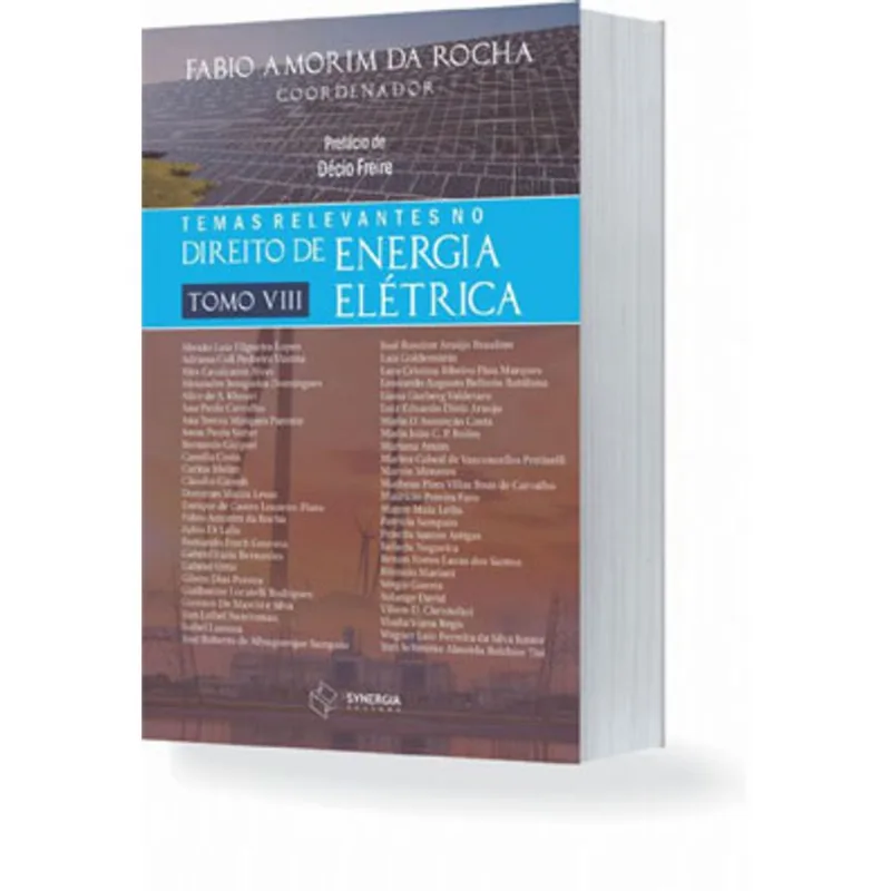 TOMO VIII: TEMAS RELEVANTES NO DIREITO DE ENERGIA ELÉTRICA