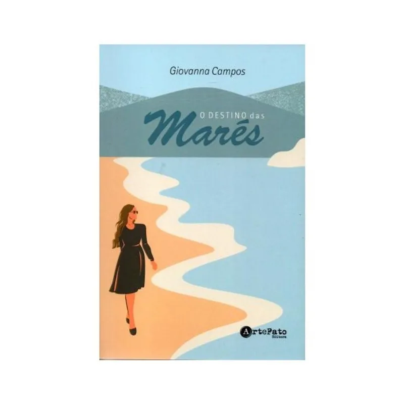 O DESTINO DAS MARÉS