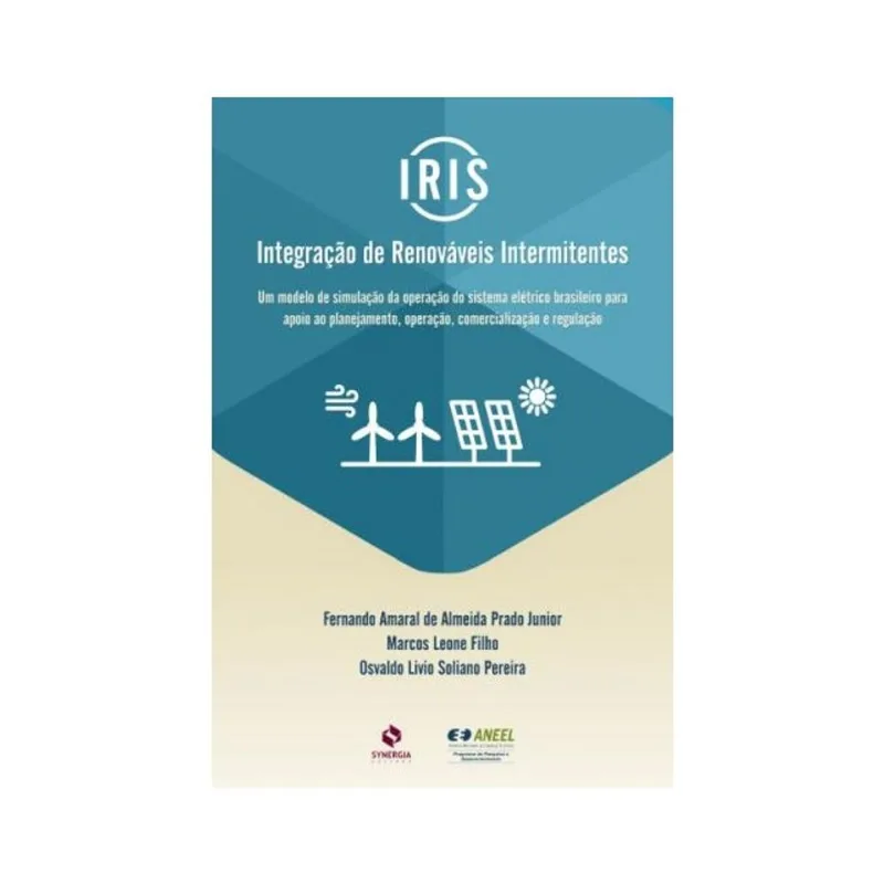 IRIS: INTEGRAÇÃO DE RENOVÁVEIS INTERMITENTES