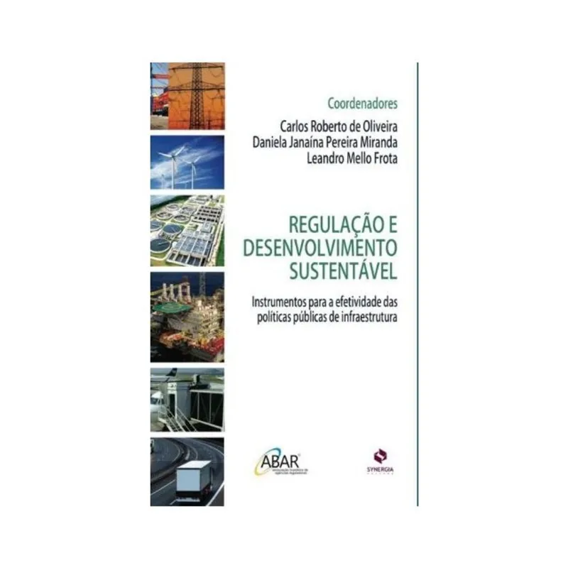 REGULAÇÃO E DESENVOLVIMENTO SUSTENTÁVEL- ABAR