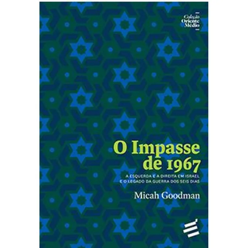 O IMPASSE DE 1967
