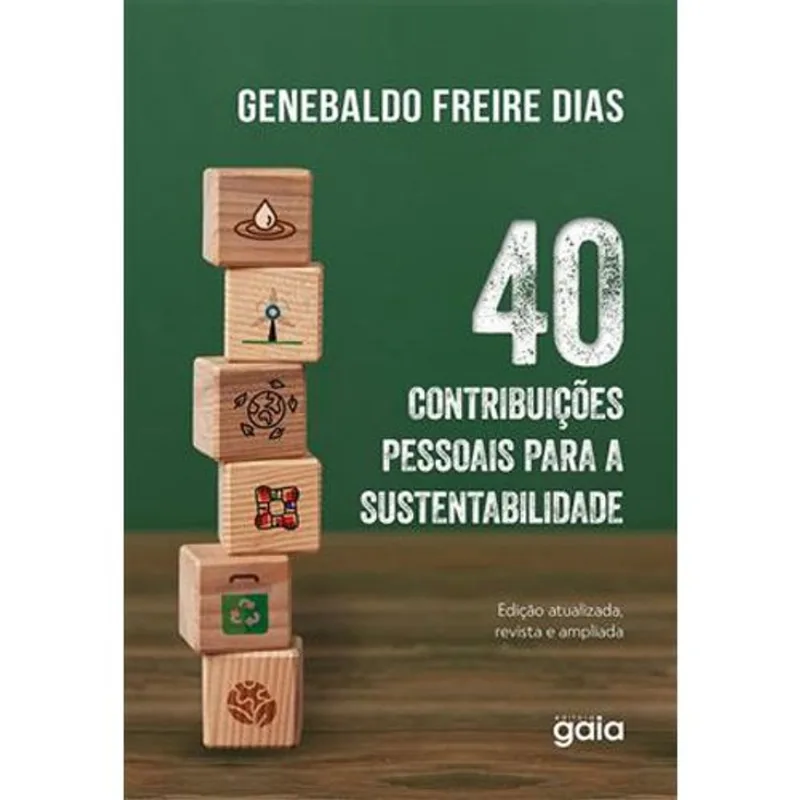 Livro 40 Contribuições Pessoais Para A Sustentabilidade Gaia (MP)
