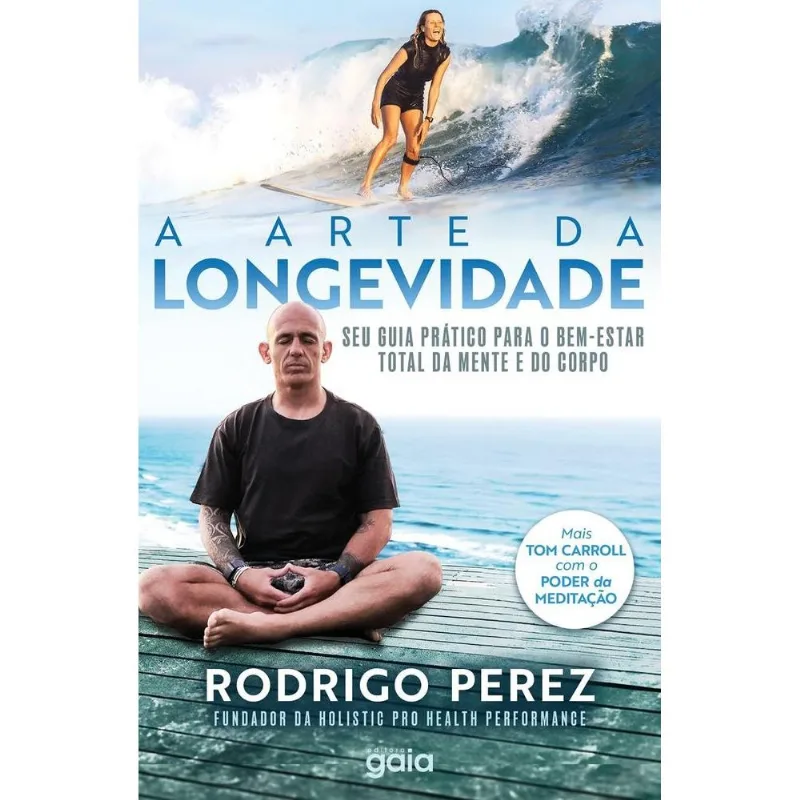 A Arte Da Longevidade
