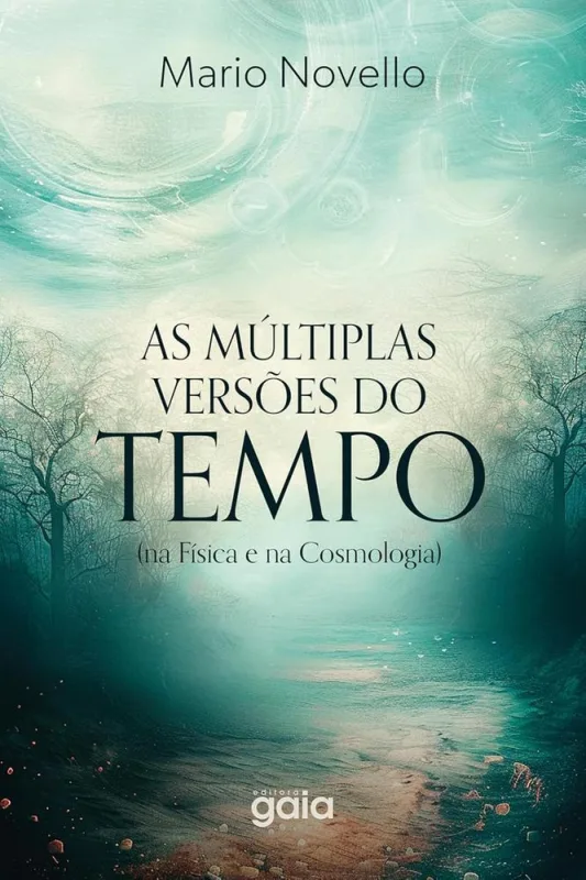 As Múltiplas Versões Do Tempo - LC - Livros