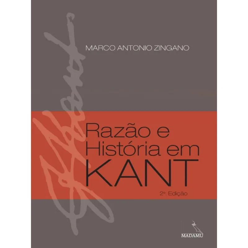 RAZÃO E HISTÓRIA EM KANT