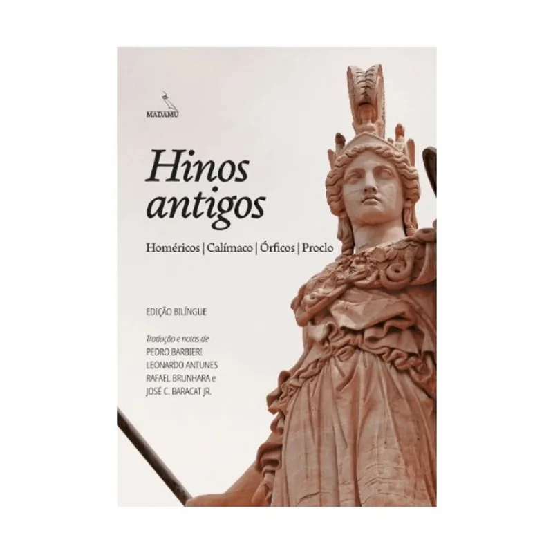 HINOS ANTIGOS - HOMÉRICOS | CALÍMACO | ÓRFICOS | PROCLO