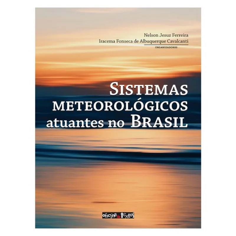SISTEMAS METEREOLÓGICOS ATUANTES NO BRASIL