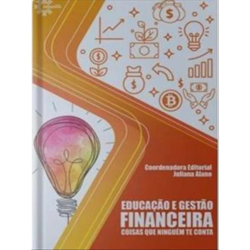 EDUCAÇÃO E GESTÃO FINANCEIRA