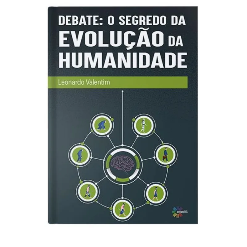 DEBATE - O SEGREDO DA EVOLUÇÃO DA HUMANIDADE