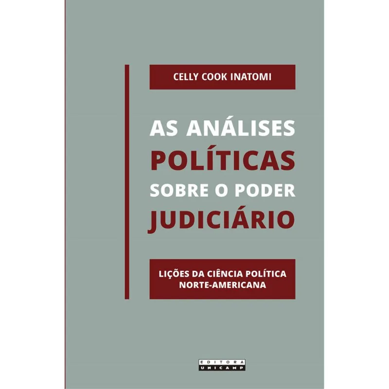 AS ANÁLISES POLÍTICAS SOBRE O PODER JUDICIÁRIO