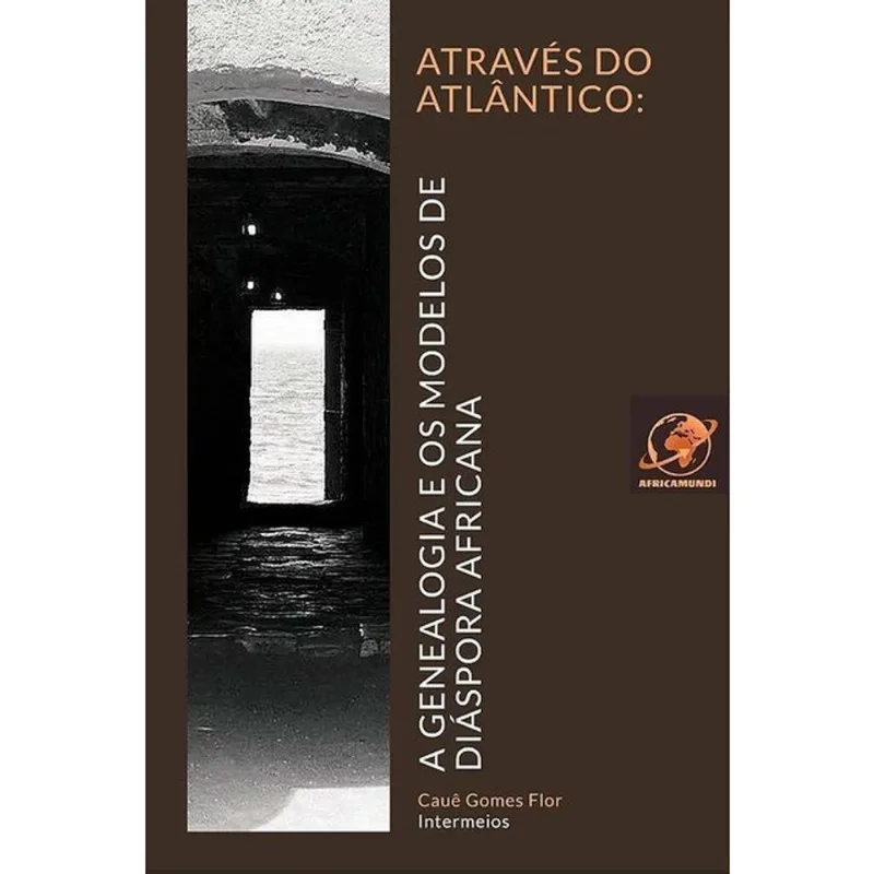 ATRAVÉS DO ATLÂNTICO