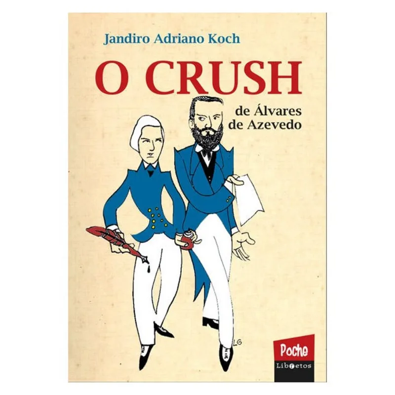 O CRUSH DE ÁLVAREZ DE AZEVEDO