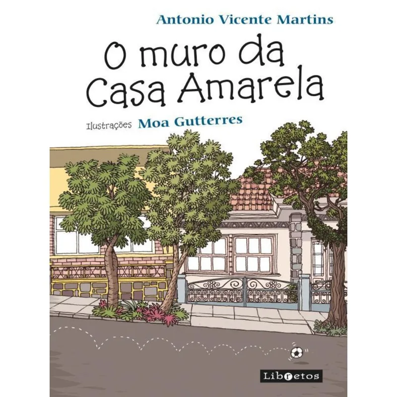 O MURO DA CASA AMARELA