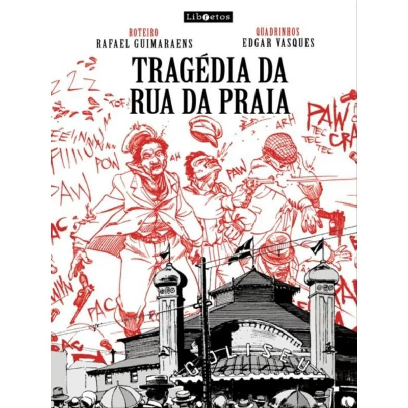 TRAGÉDIA DA RUA DA PRAIA EM QUADRINHOS