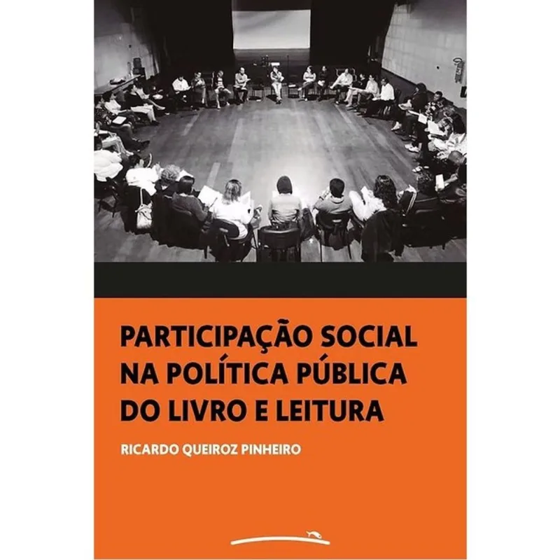 PARTICIPAÇÃO SOCIAL NA POLÍTICA PÚBLICA DO LIVRO E LEITURA