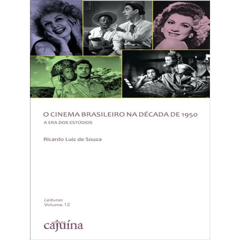 O CINEMA BRASILEIRO NA DÉCADA DE 1950
