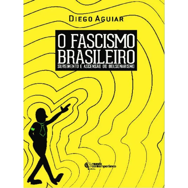 O FASCISMO BRASILEIRO