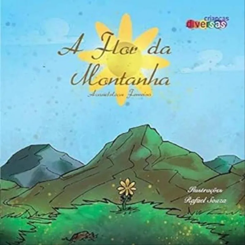 A FLOR DA MONTANHA