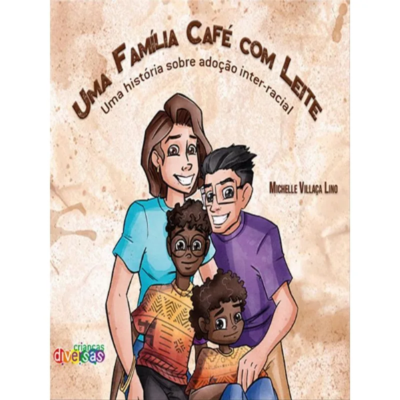 UMA FAMÍLIA CAFÉ COM LEITE