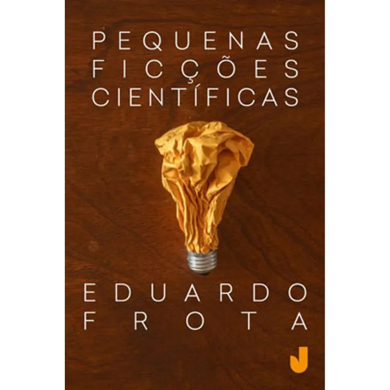 PEQUENAS FICÇÕES CIENTÍFICAS