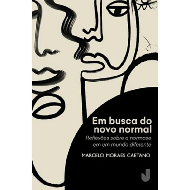 EM BUSCA DO NOVO NORMAL