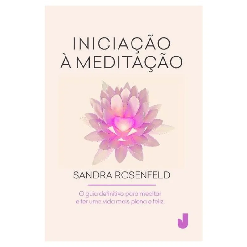 INICIAÇÃO À MEDITAÇÃO