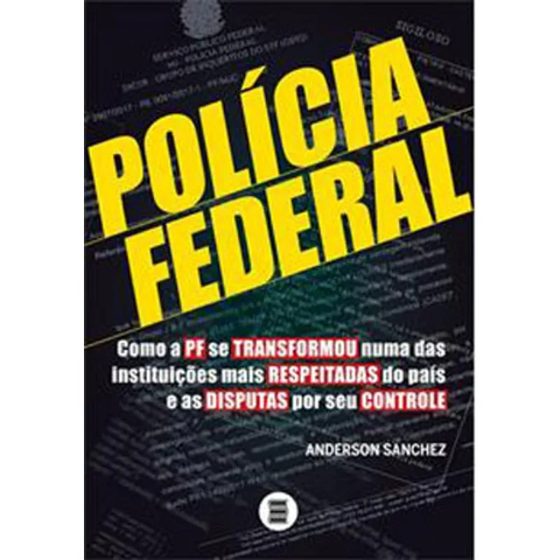 POLÍCIA FEDERAL