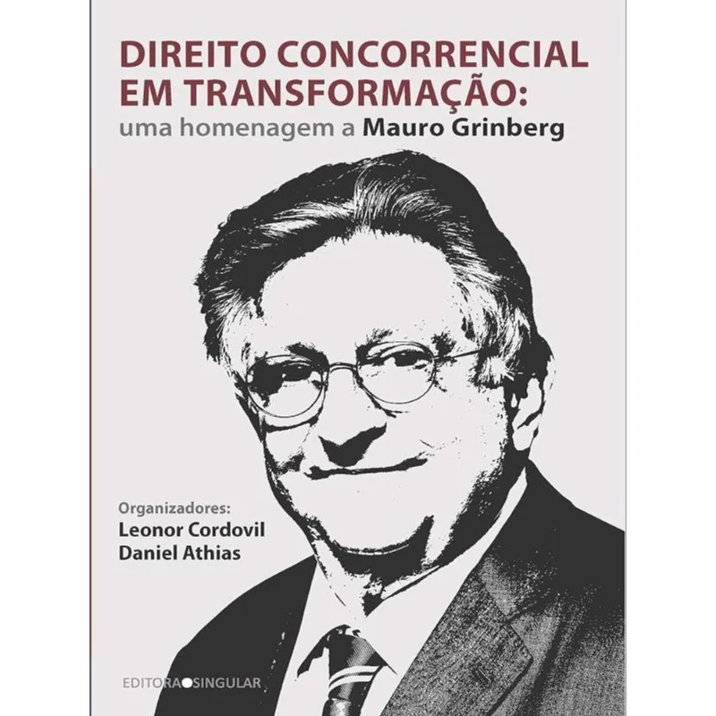 DIREITO CONCORRENCIAL EM TRANSFORMAÇÃO - 2020
