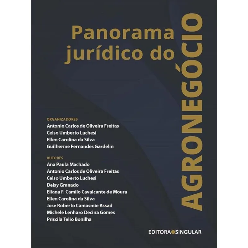 PANORAMA JURÍDICO DO AGRONEGÓCIO