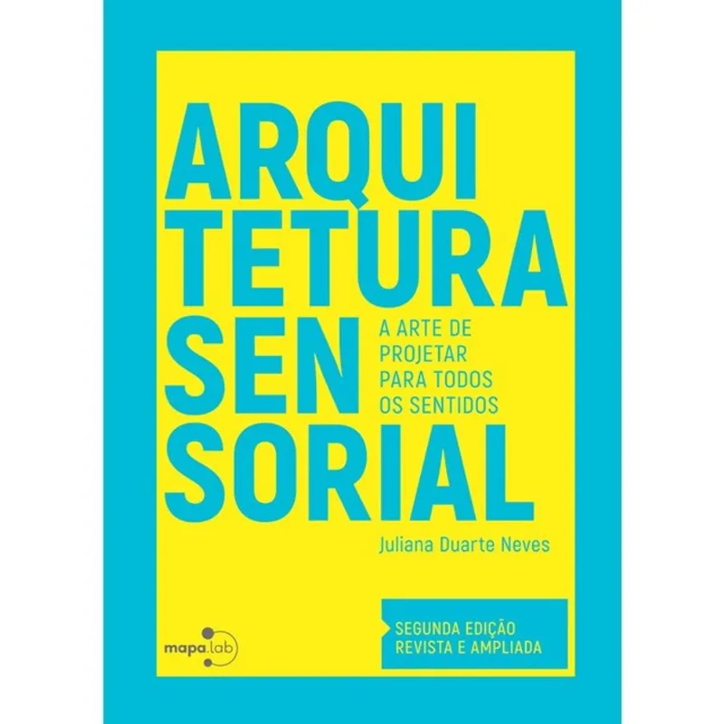ARQUITETURA SENSORIAL