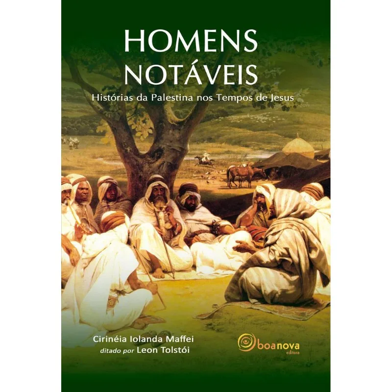 Homens Notáveis - BOA NOVA
