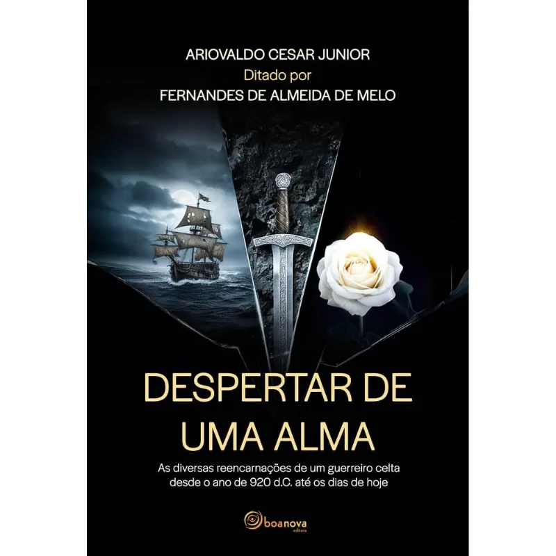 Despertar De Uma Alma - BOA NOVA
