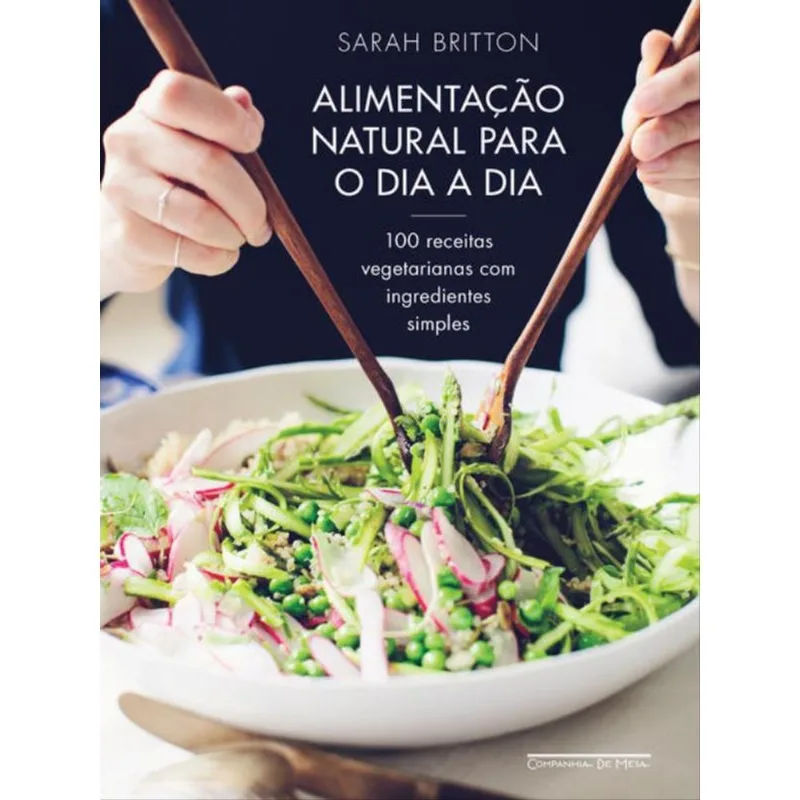 ALIMENTAÇÃO NATURAL PARA O DIA A DIA