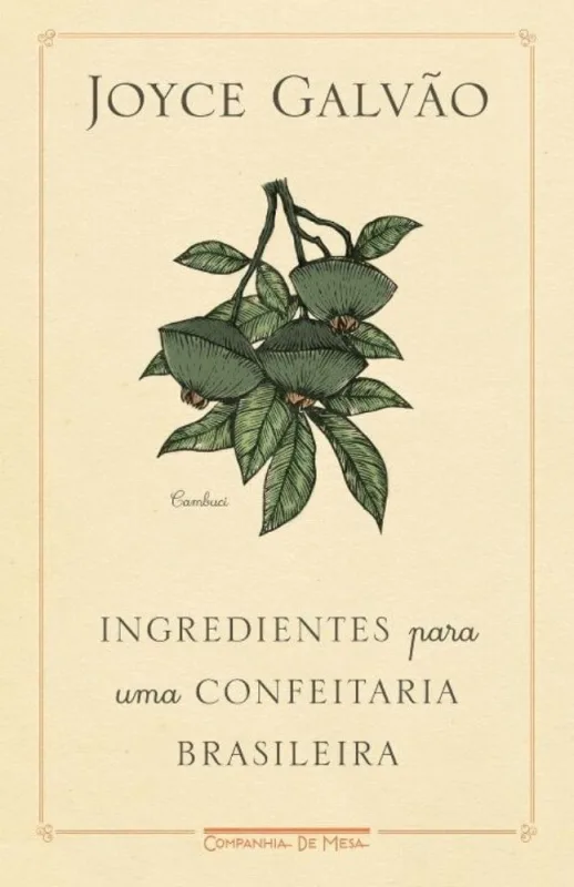 Ingredientes Para Uma Confeitaria Brasileira - Não Informado