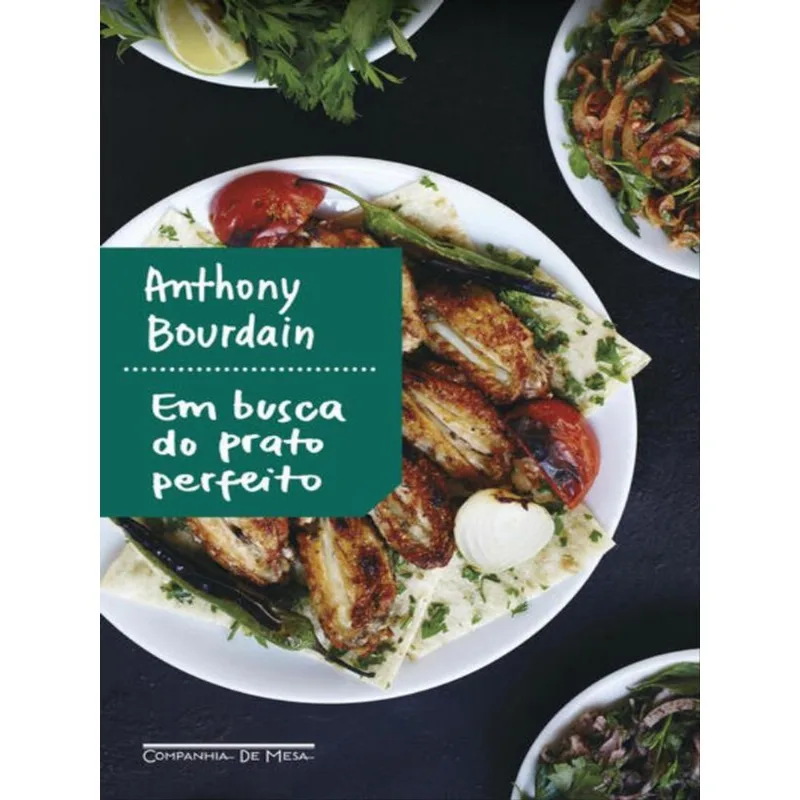 EM BUSCA DO PRATO PERFEITO (EDIÇÃO ATUALIZADA)