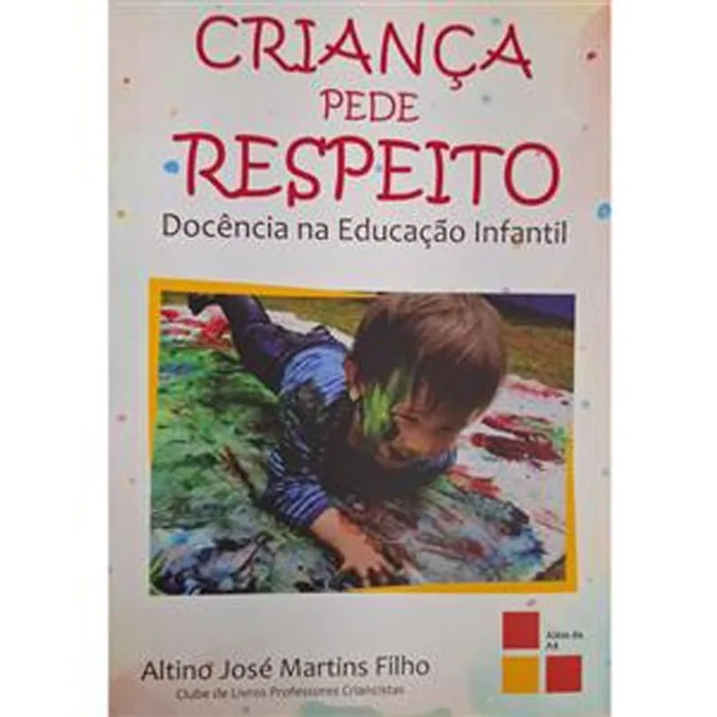Livro Criança Pede Respeito Mediaçao (MP)