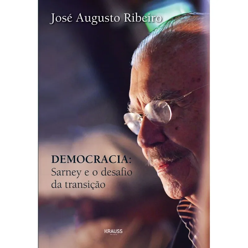 DEMOCRACIA - SARNEY E O DESAFIO DA TRANSIÇÃO