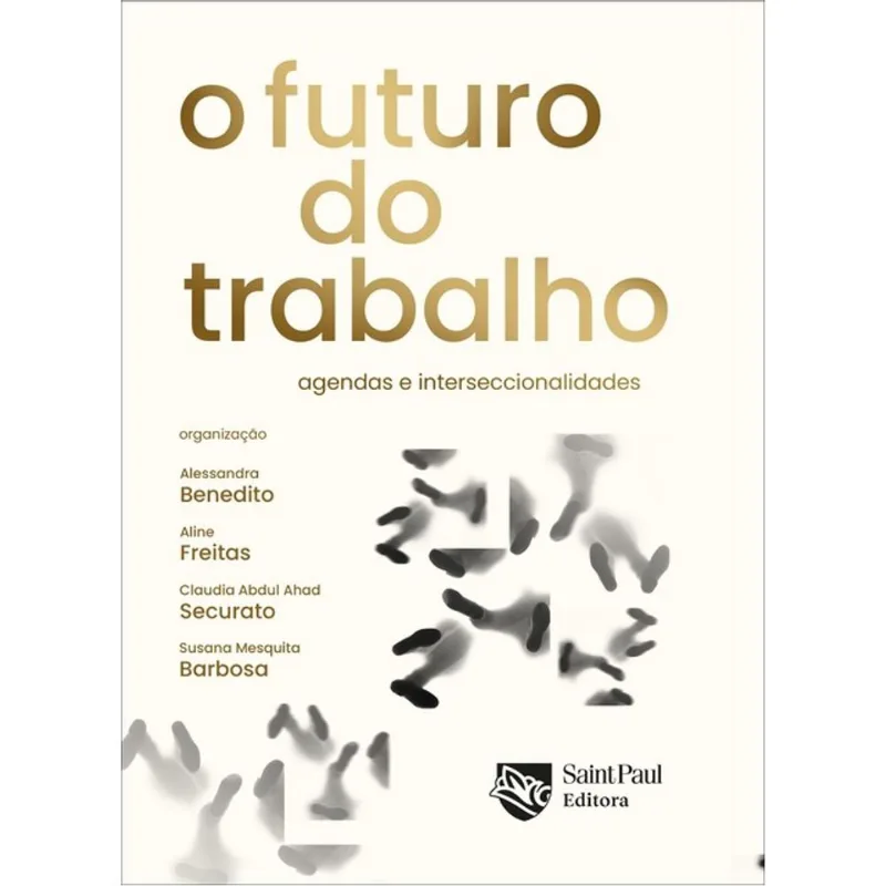O FUTURO DO TRABALHO