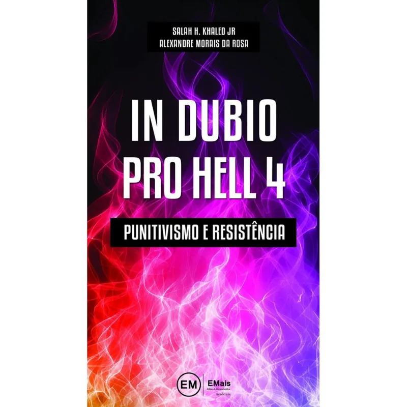 IN DUBIO PRO HELL - PUNITIVISMO E RESISTÊNCIA - 2020 - VOL. 4