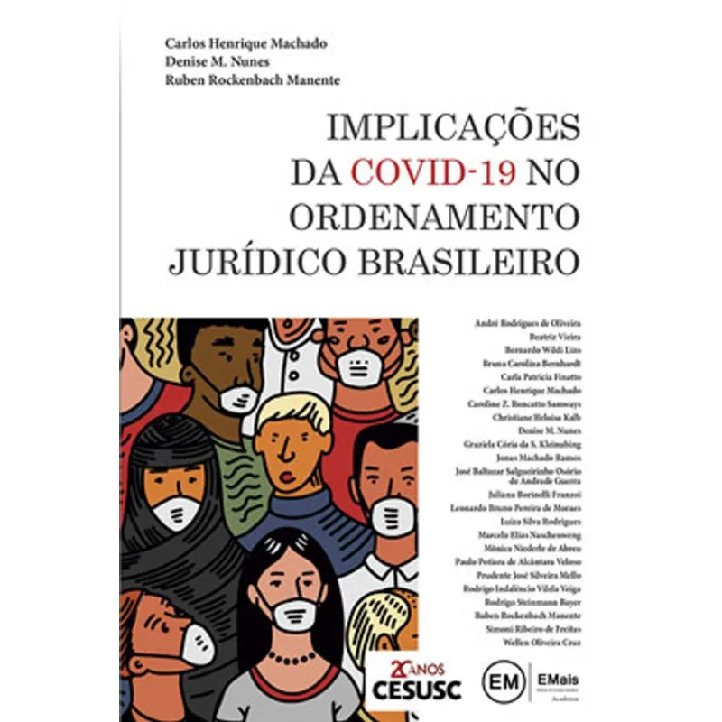 IMPLICAÇÕES DO COVID-19 NO ORDENAMENTO JURÍDICO BRASILEIRO - 2020