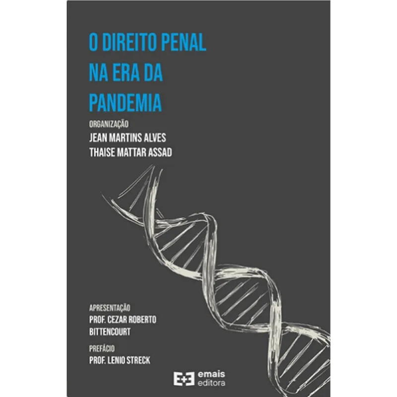 O DIREITO PENAL NA ERA DA PANDEMIA - 2021