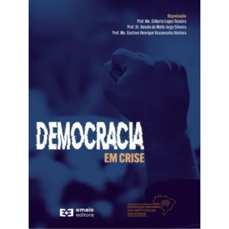 DEMOCRACIA EM CRISE - 2022